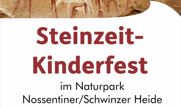 Steinzeit-Kinderfest im Naturpark Nossentiner/Schwinzer Heide