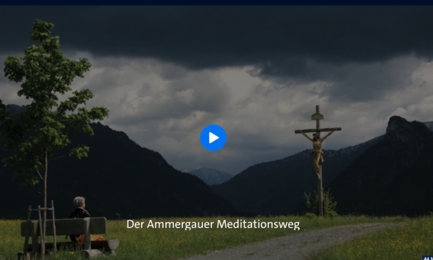 Der Ammergauer Meditationsweg