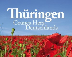 Thüringen – Grünes Herz Deutschlands